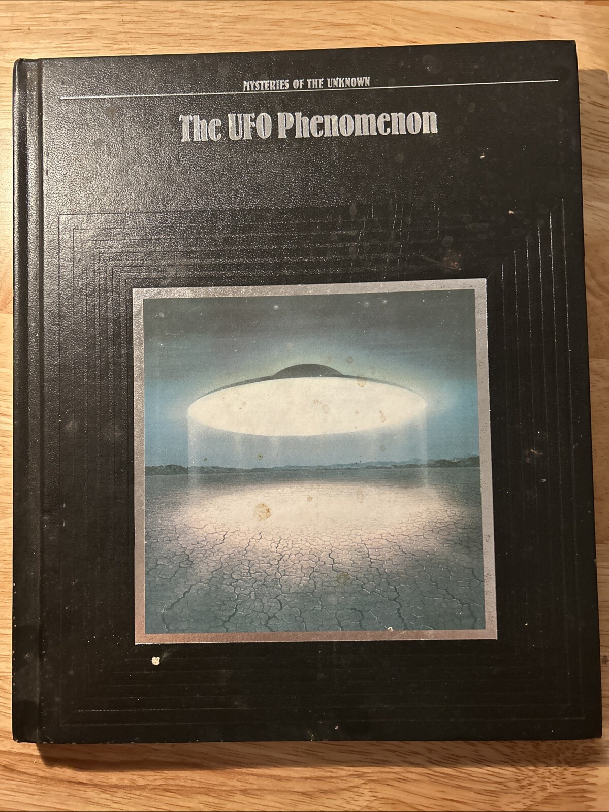 The UFO Phenomenon Time-Life Mysteries of the Unknown 1987 HC