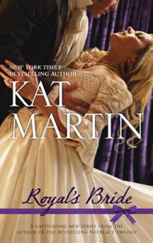 Royal’s Bride (The Bride Trilogy) – Mass Market Paperback By Martin, Kat – GOOD