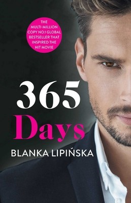 365 Days (Volume 1) (365 Days Series) by Blanka Lipinska