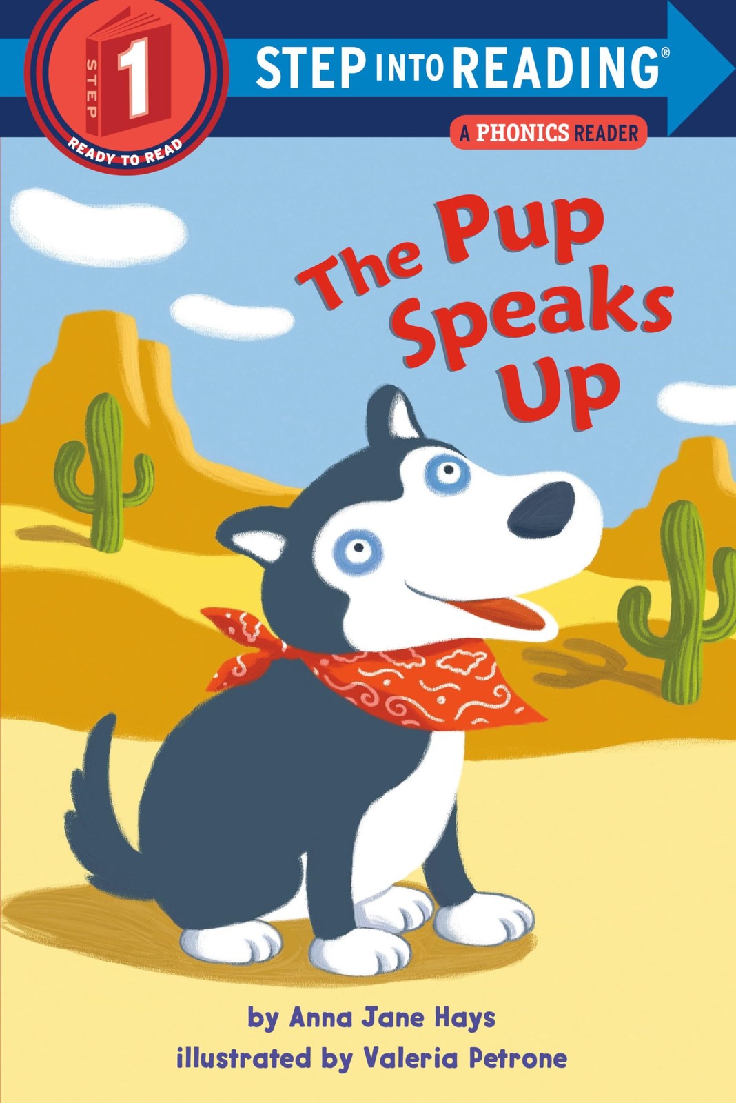 The Pup Speaks Up (Step into Reading, Step 1) – paperback Hays, Anna Jane|Pe…