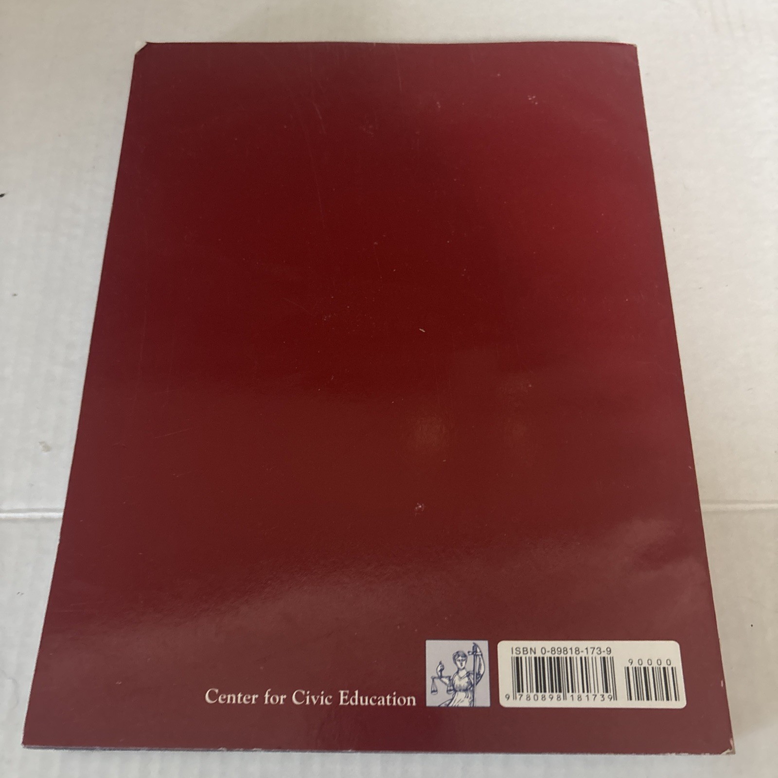 We the People : The Citizen and the Constitution, Level 2 by Center for Civic…