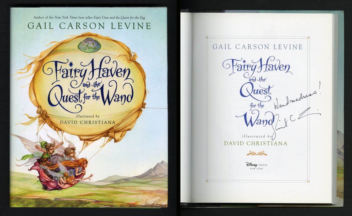 Gail Carson Levine SIGNED AUTOGRAPHED Fairy Haven and the Quest For the Wand HC