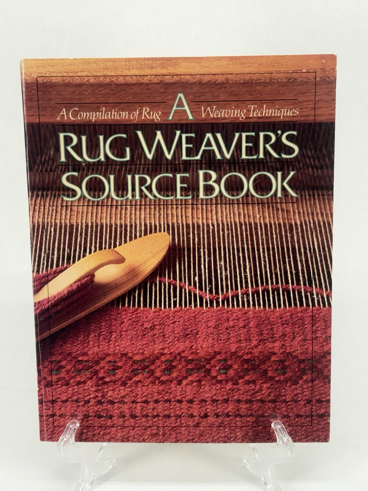 A Rug Weaver’s Source Book 1984 Interweave Press Rug Weaving PB Ligon