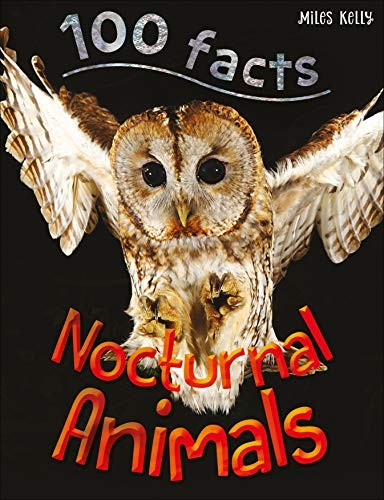 100 Facts Nocturnal Animals by Camilla De la Bedoyere Book The Fast Free