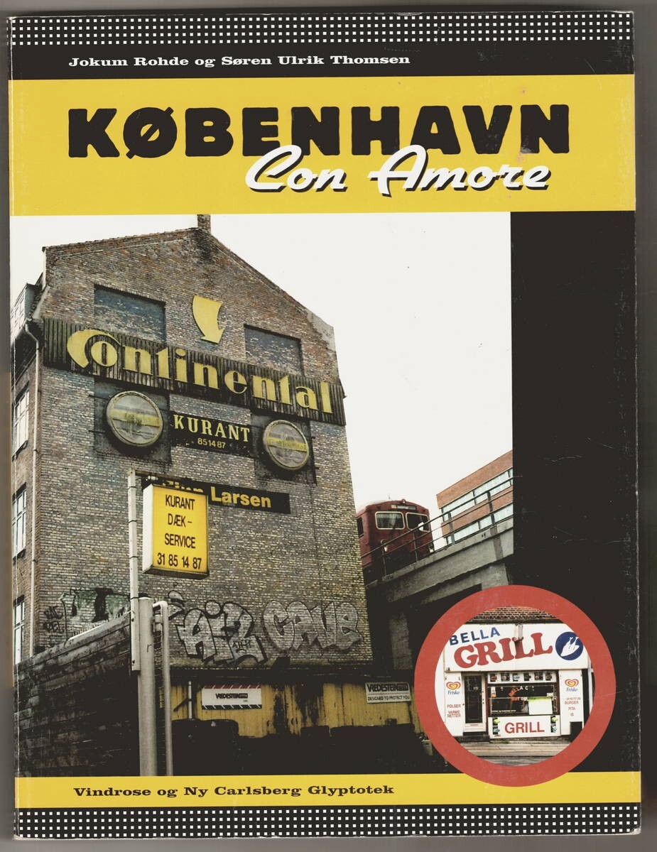 Kobenhavn Copenhagen Con Amore (w love) Jokum Rohde and S.U. Thomsen, 279 pages