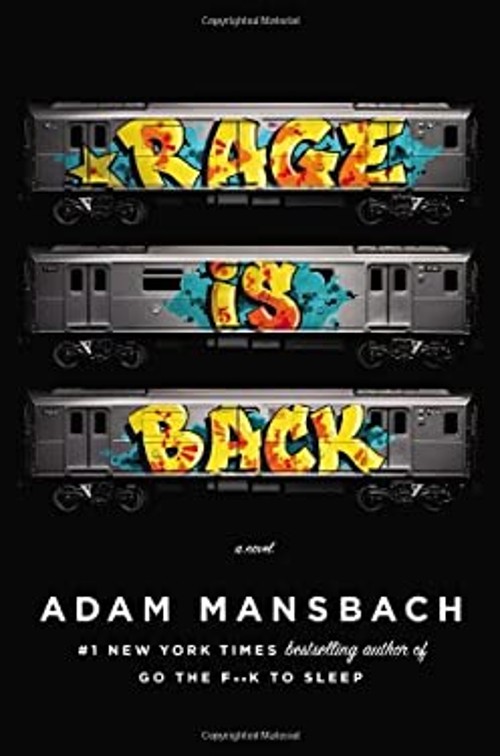 Rage Is Back Hardcover Adam Mansbach