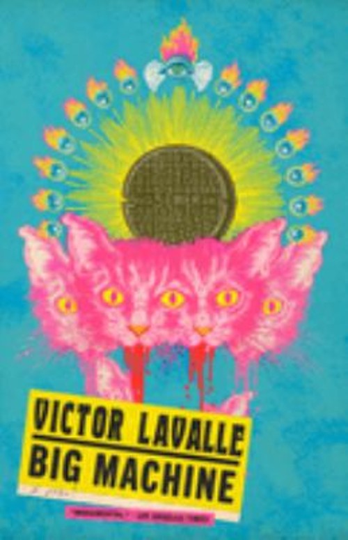Big Machine : A Novel Paperback Victor LaValle