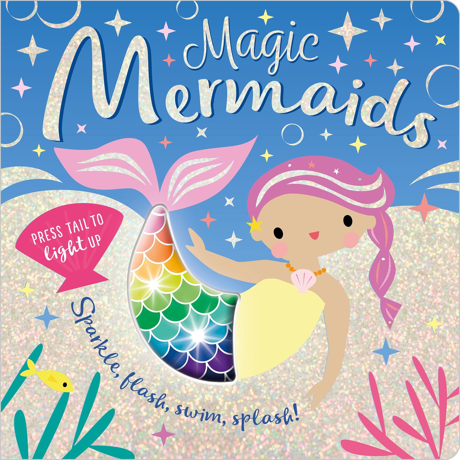 Magic Mermaids – board book Make Believe Ideas Ltd.|Greening, Rosie|Hays, Sh…