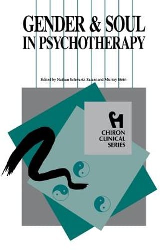Gender and Soul in Psychotherapy (Chiron Clinical Series): Used