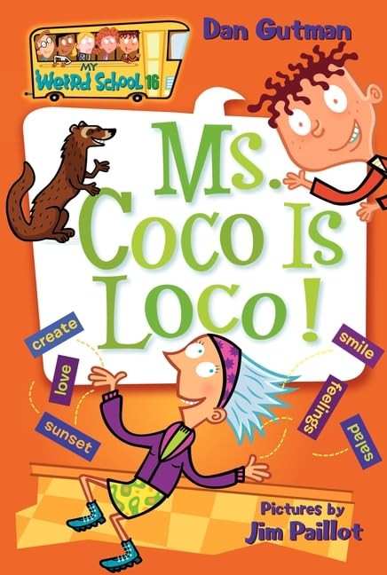 My Weird School 16: Ms Coco Is Loco – Paperback By Gutman, Dan – GOOD