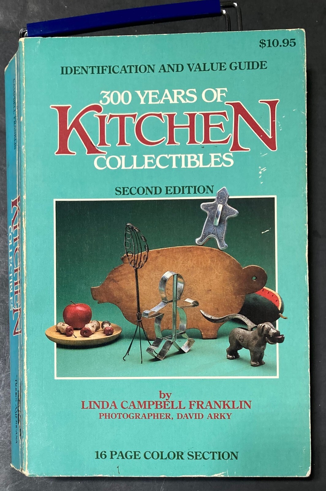 300 years of Kitchen Collectibles 1984 by Linda Campbell Franklin Second Edition