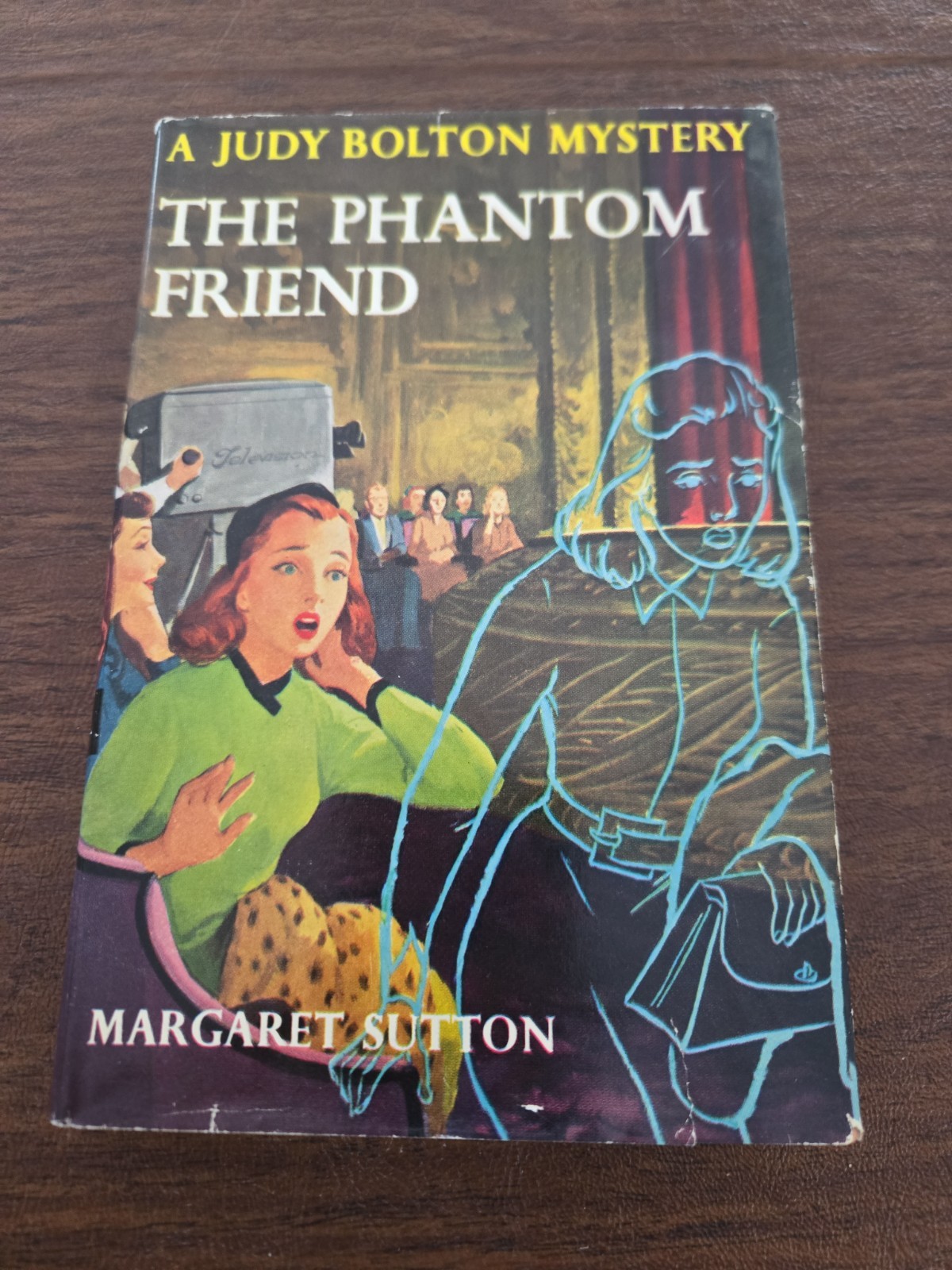 Judy Bolton #30 The Phantom Friend by Margaret Sutton. Original DJ