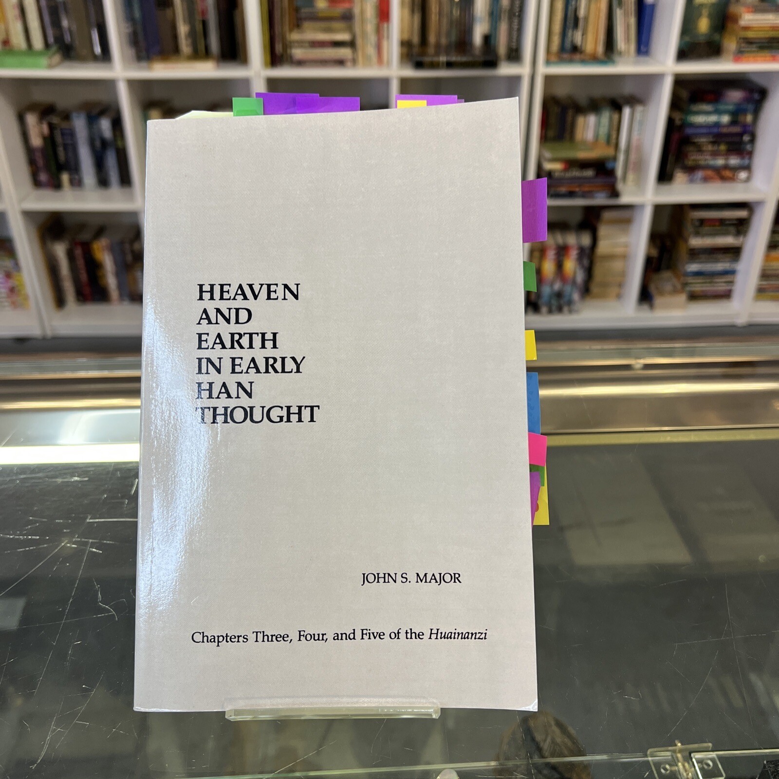 Heaven and Earth in Early Han Thought By John S. Major 1993 PB
