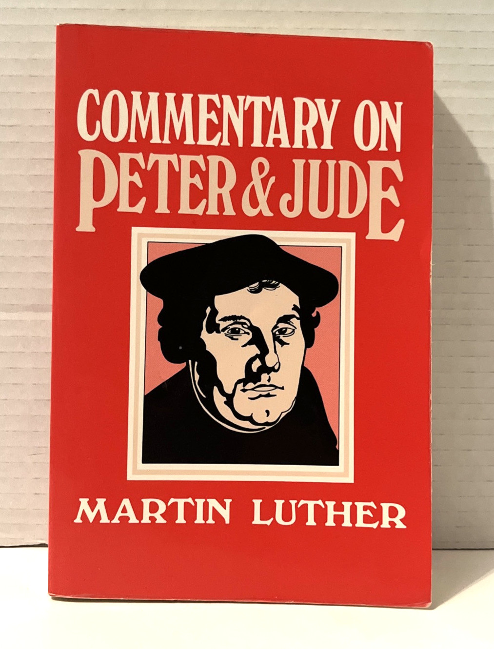 Commentary on Peter & Jude Paperback By Luther, Martin VERY GOOD