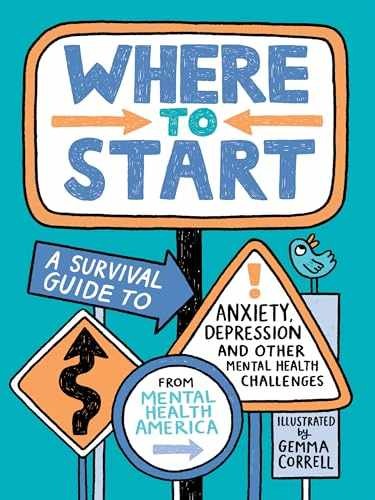 Where to Start: A Survival – Paperback, by Mental Health America – Very Good n