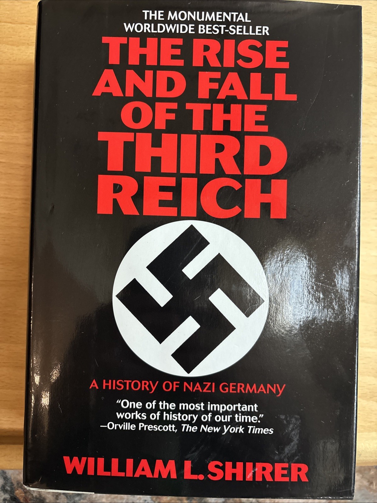 The Rise and Fall of the Third Reich : A History of Nazi Germany – Shirer HC DJ