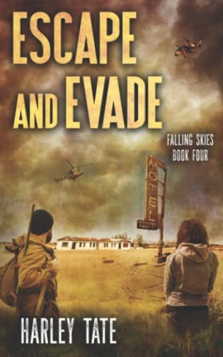 Escape And Evade: A Post Apocalyptic S…, Tate, Harley