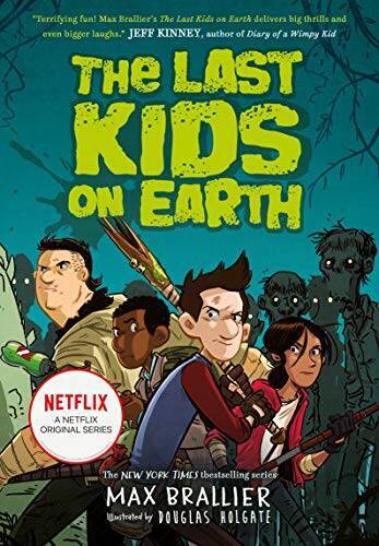 The Last Kids on Earth – Paperback By Brallier, Max – GOOD