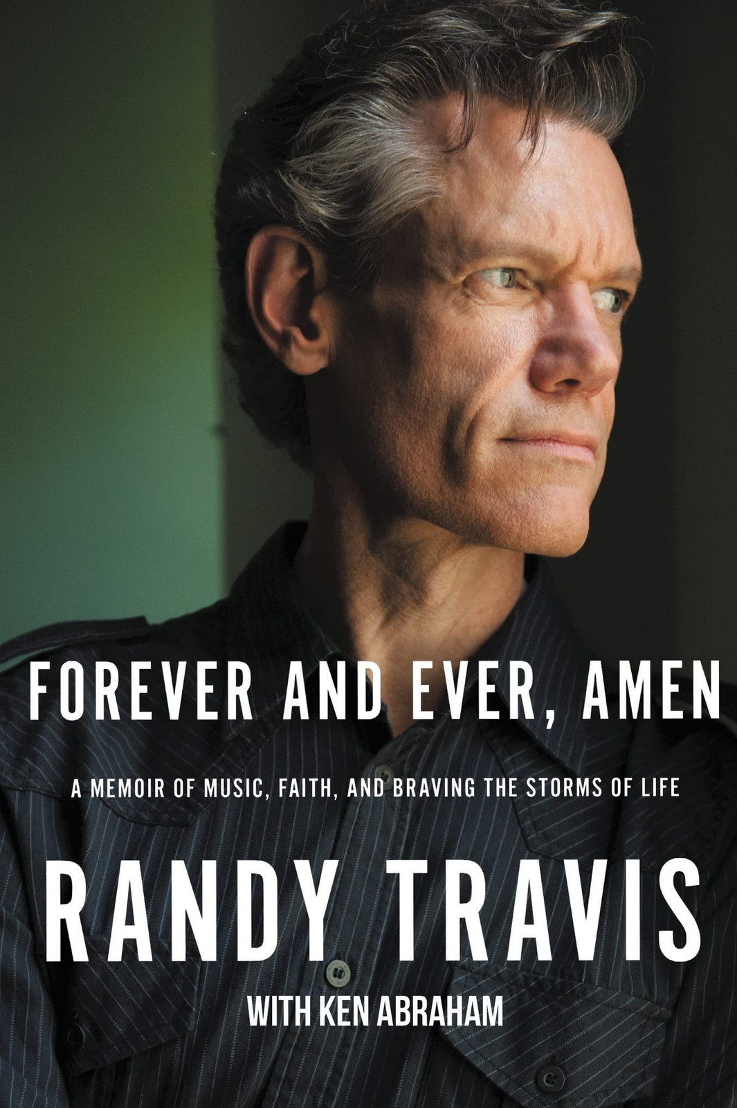 Forever and Ever, Amen by Randy Travis
