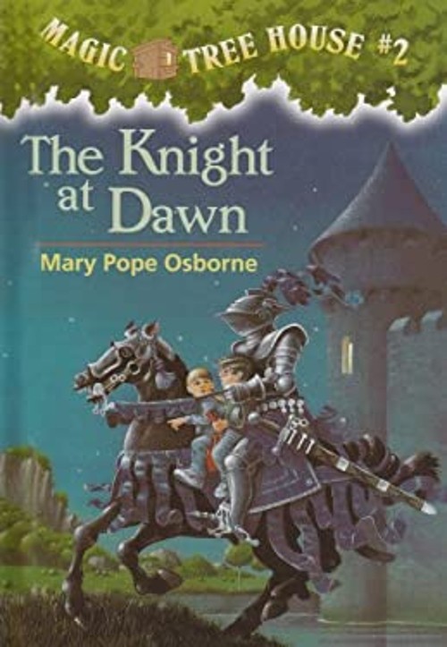 The Knight at Dawn Library Binding Mary Pope Osborne