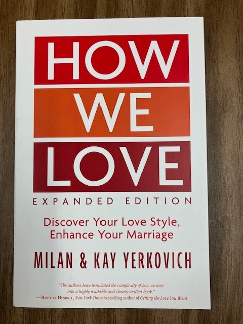 How We Love Expanded Edition Milan & Kay Yerkovich Paperback Love Marriage