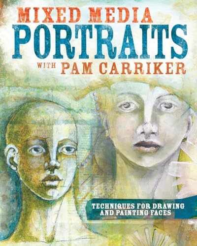 Mixed Media Portraits with Pam – Paperback, by Carriker Pam – Very Good