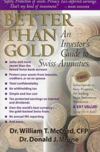 Better Than Gold: An Investor’s Guide to Swiss An- 0895264153, McCord, hardcover