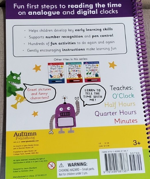 First Time Learning Ser.: My Big Wipe Clean Time : Wipe-Clean Workbook by…