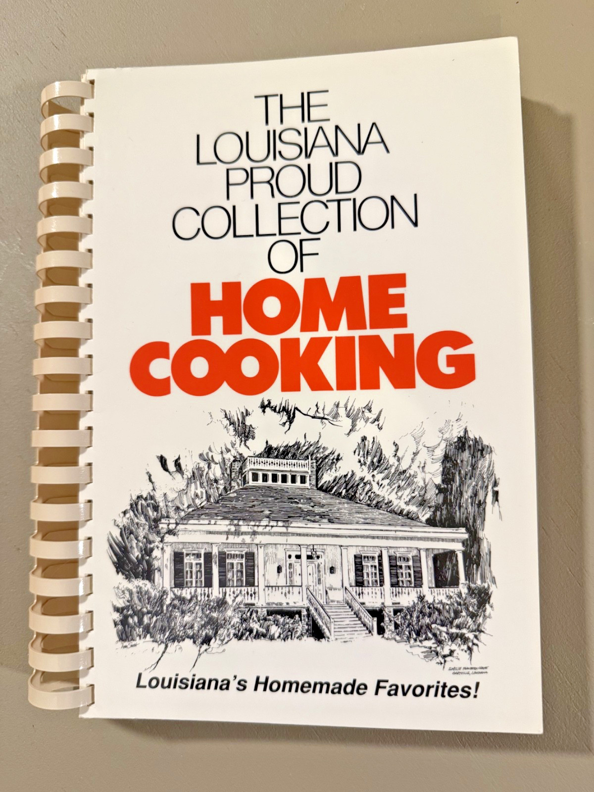 SIGNED Vintage Louisiana Proud Home Cooking Andy Smith Spiral 1991 Cookbook USA