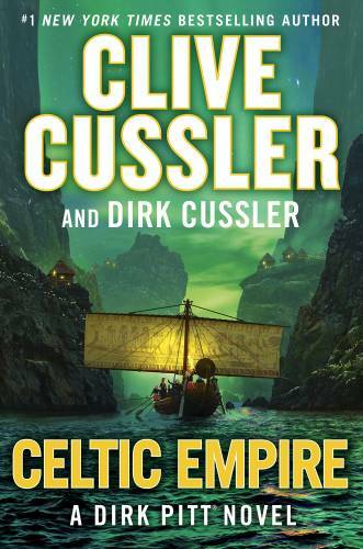 Celtic Empire (Dirk Pitt Adventure) – Hardcover By Cussler, Clive – VERY GOOD