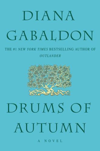 Drums of Autumn (Outlander) by Diana Gabaldon