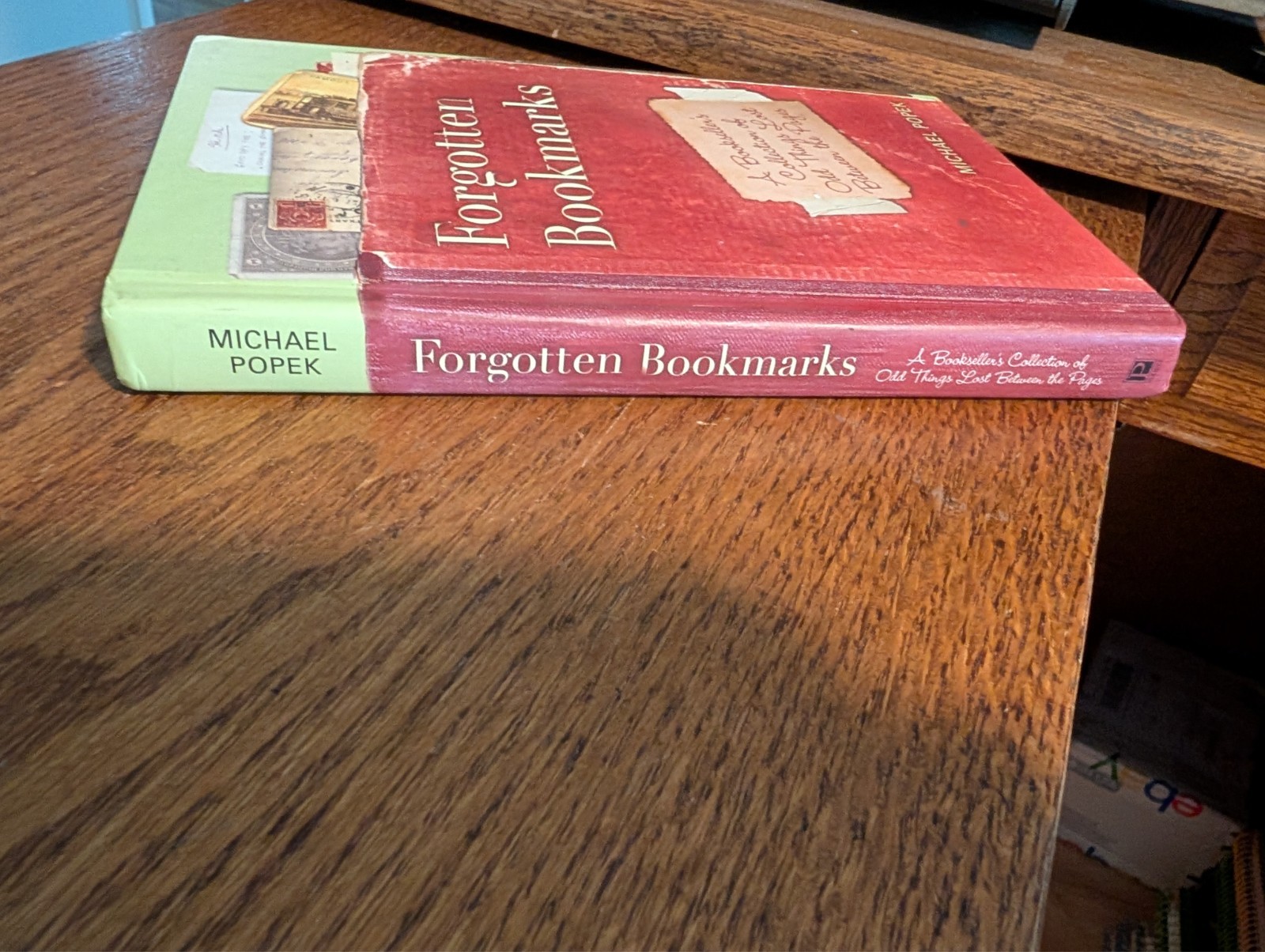Forgotten Bookmarks: A Bookseller’s Collection of Odd Things Lost