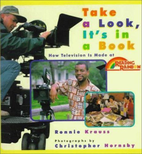 Take a Look, It’s in a Book: How Television Is Made at Reading Rainbow