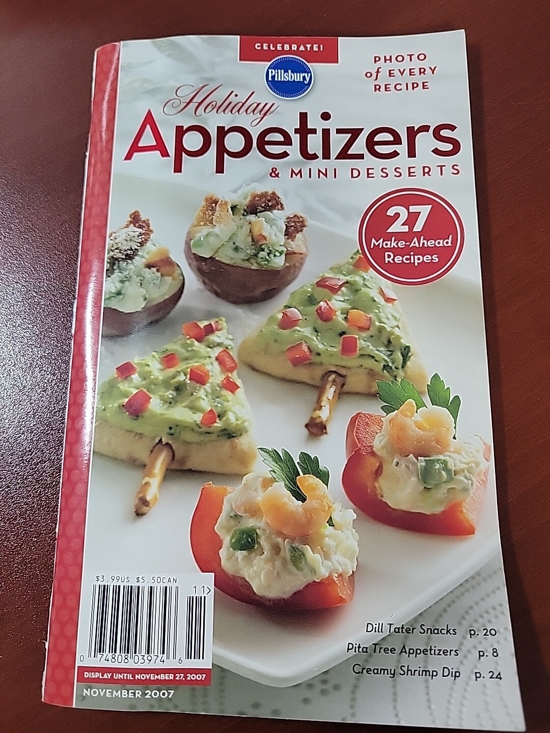 Pillsbury Classic Cookbooks #319 November 2007 Holiday Appetizers Mini Desserts