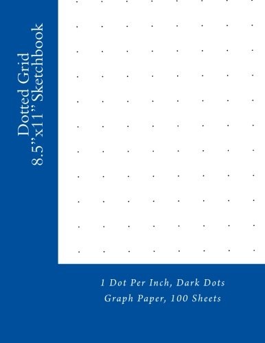 DOTTED GRID 8.5″X11″ SKETCHBOOK: 1 DOT PER INCH, DARK DOTS By Paul M Fleury NEW