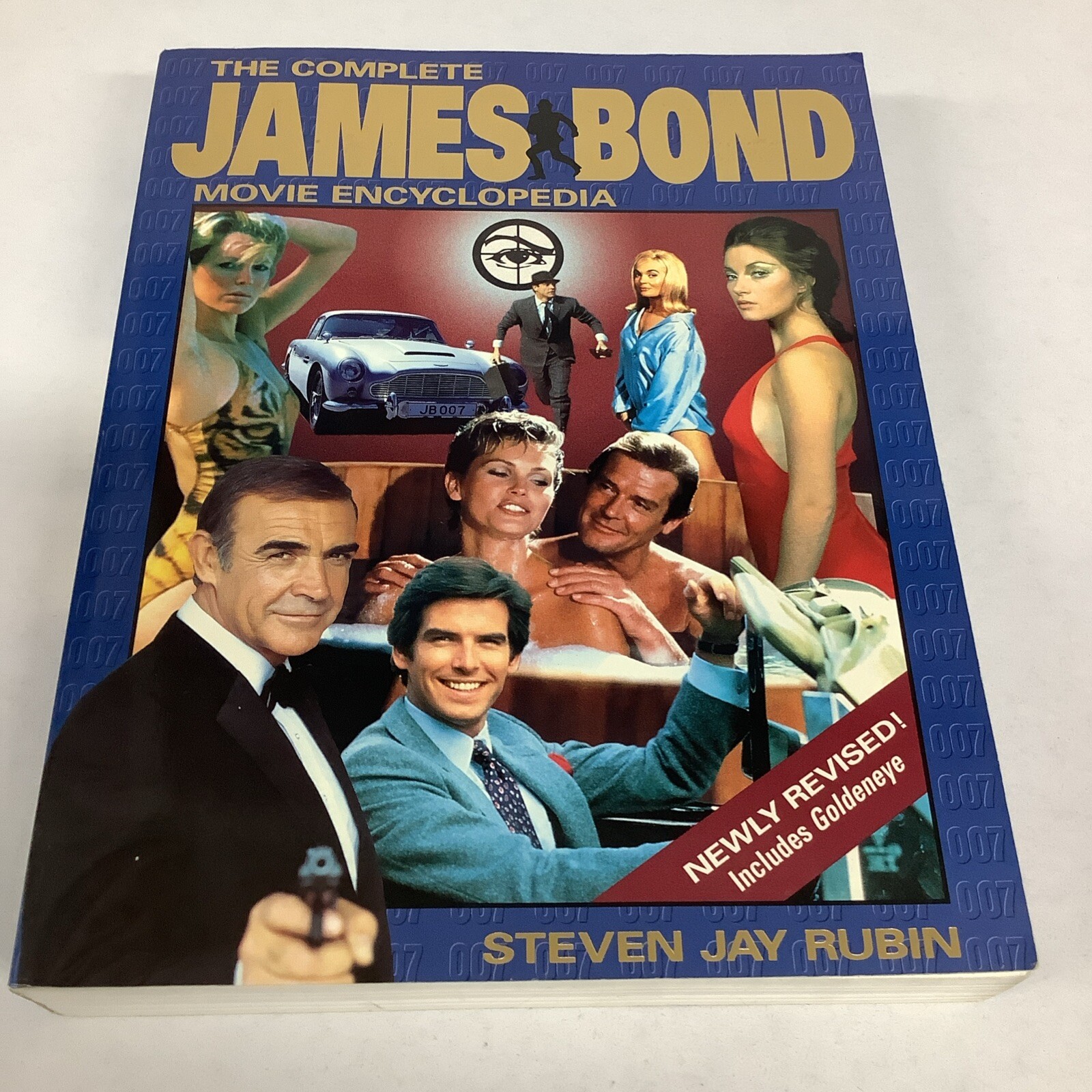 The Complete James Bond Movie Encyclopedia by Steven Jay Rubin 007 Connery Moore