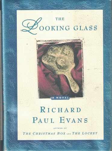 The Looking Glass: A Novel – Hardcover, by Evans Richard Paul – Acceptable j