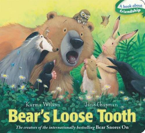 Bear’s Loose Tooth (The Bear Books) – Board book By Wilson, Karma – GOOD
