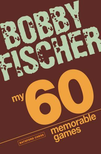 My 60 Memorable Games by Bobby Fischer Paperback VERY GOOD