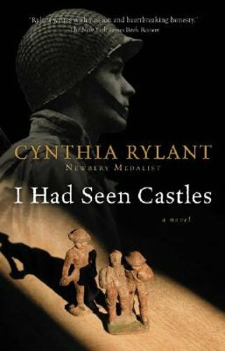 I Had Seen Castles by Cynthia Rylant: New