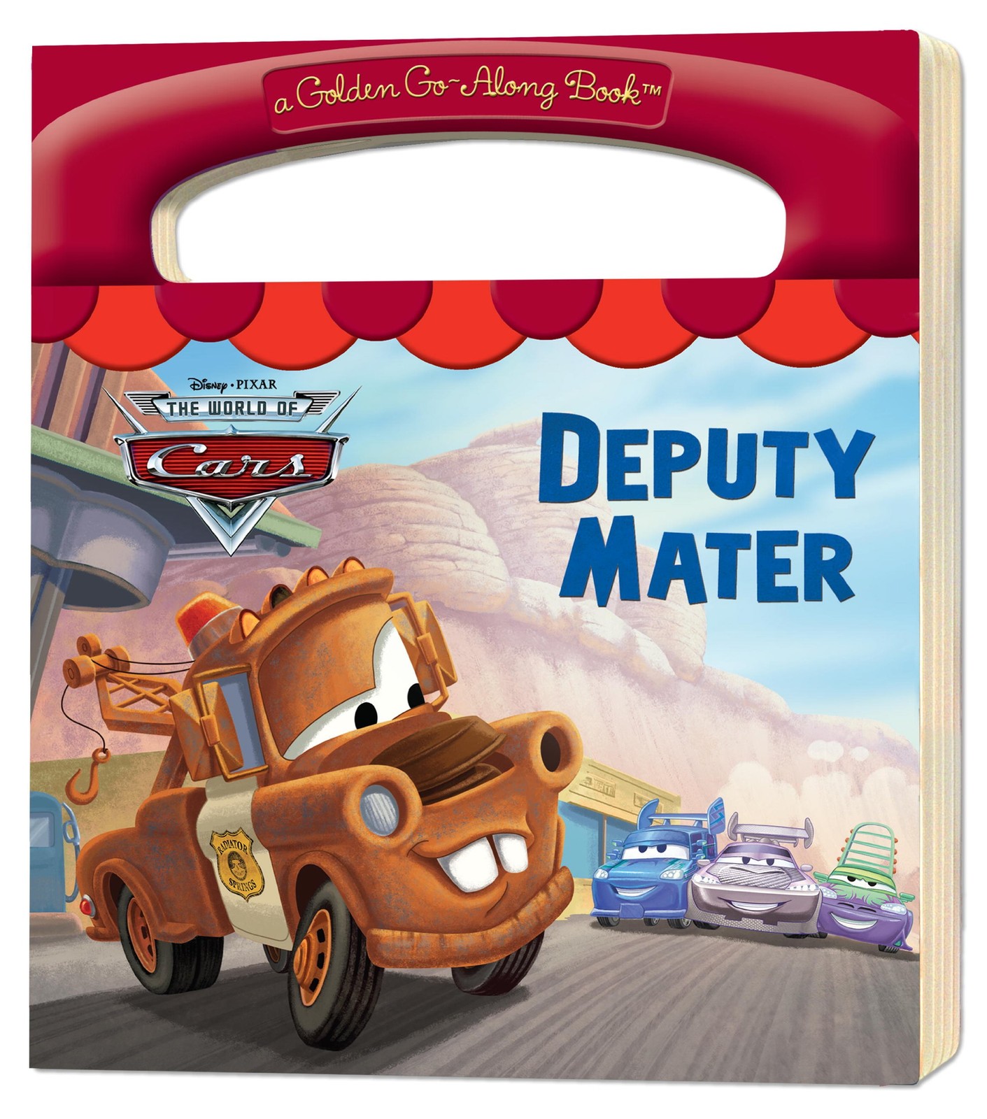 Deputy Mater (Disney/Pixar Cars) (a Golden Go-Along Book) – board book Berri…