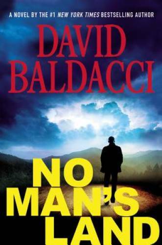 No Man’s Land (John Puller Series) – Hardcover By Baldacci, David – GOOD