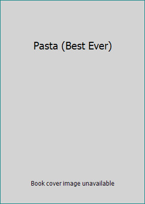 Pasta (Best Ever) by Various