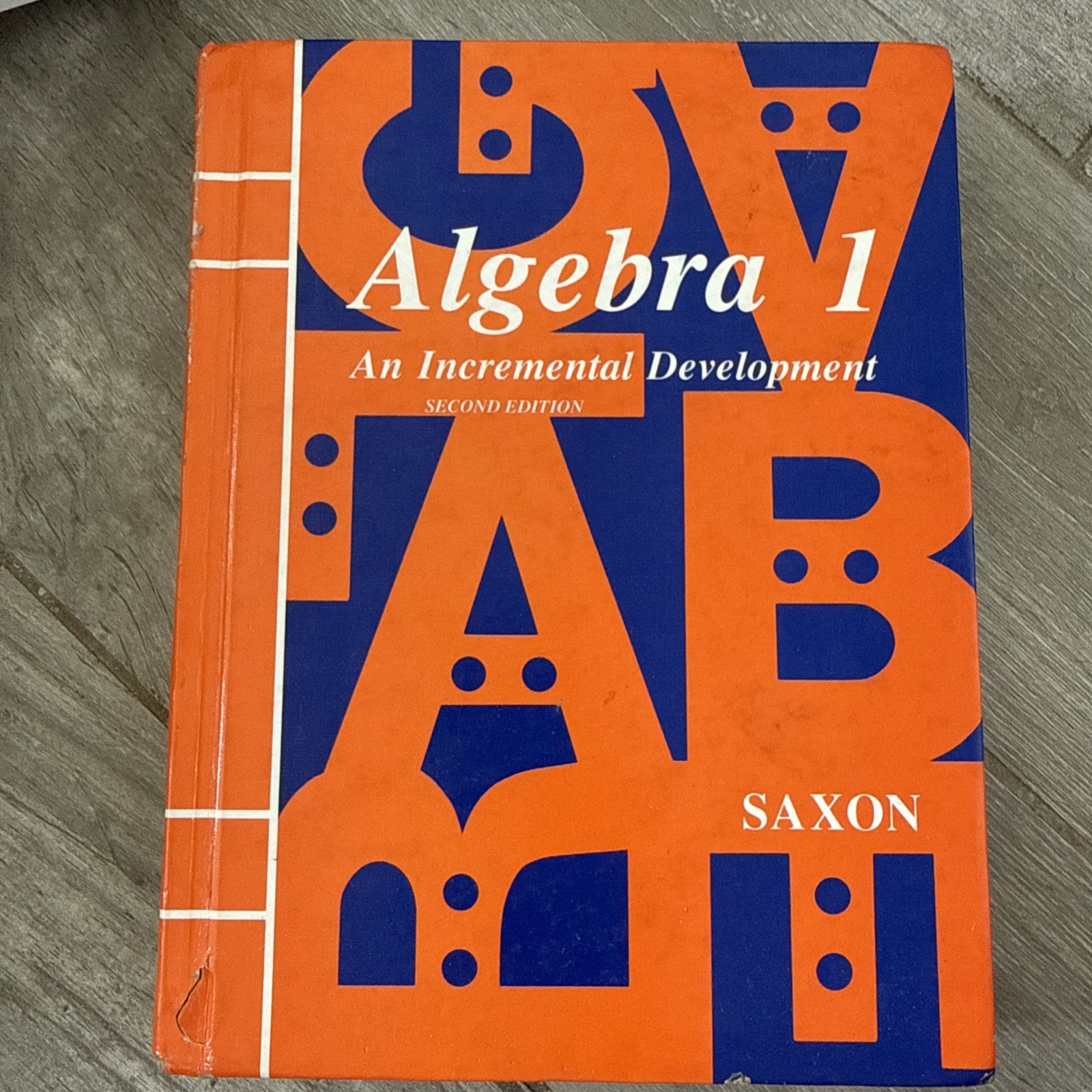Saxon ALGEBRA 1, 2ND ed. Hardback Book Only