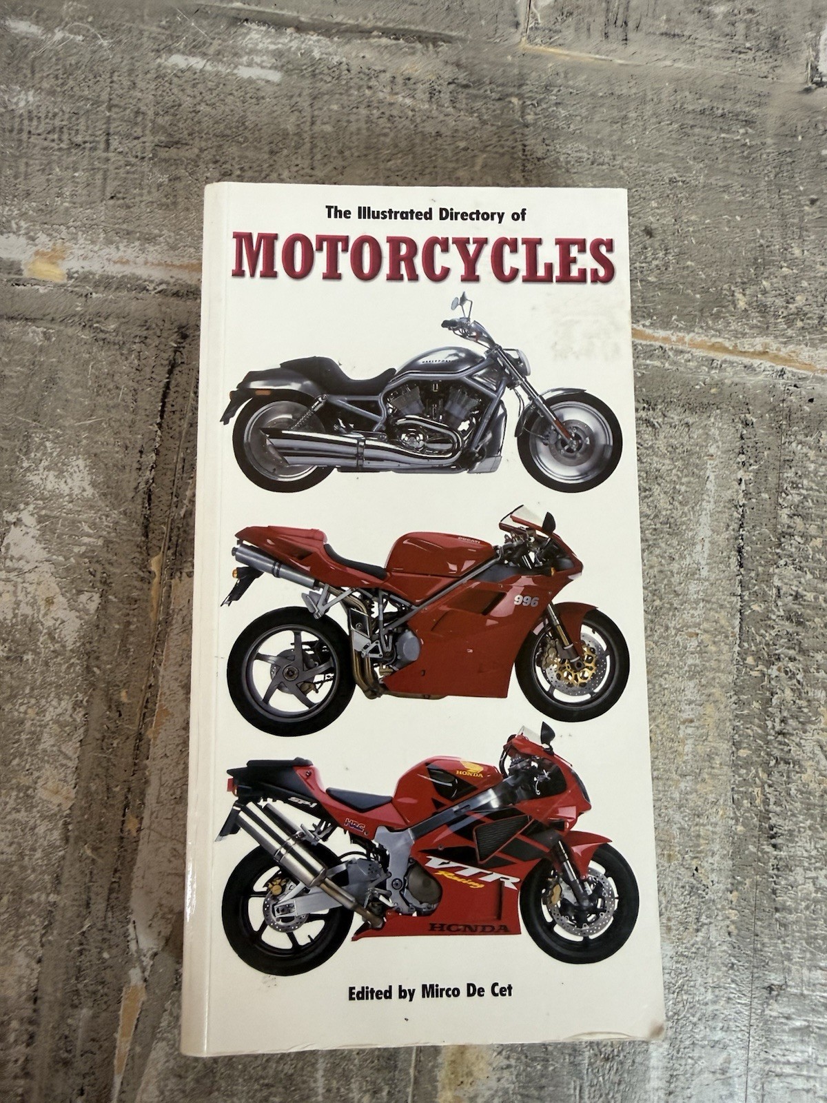 The Illustrated Directory of MOTORCYCLES (Paperback, 480 Colorful Pages, 2002)