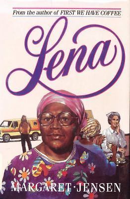 Lena by Margaret T Jensen