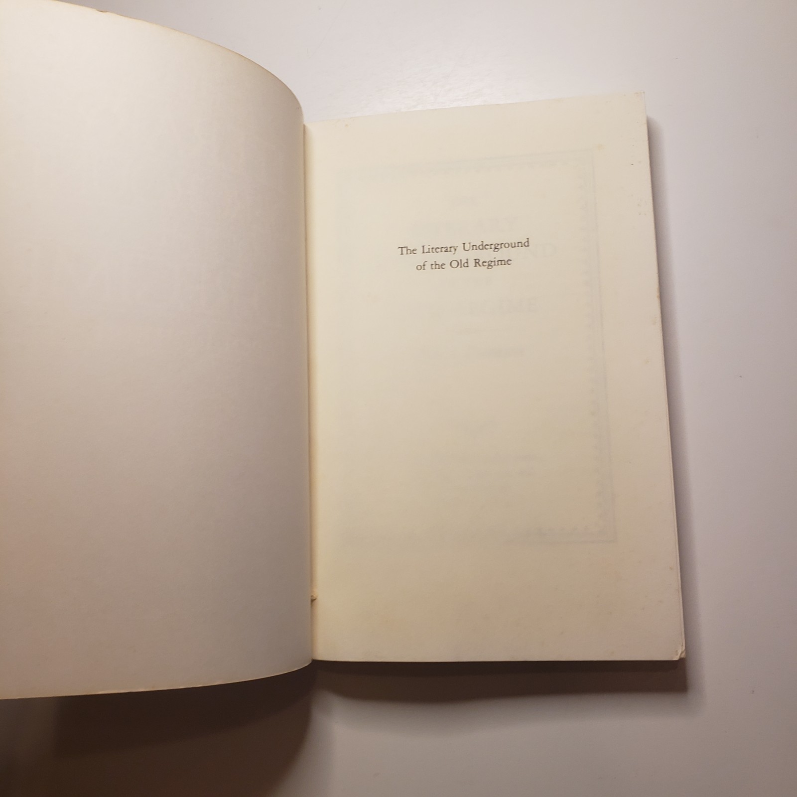 Literary Underground Of The Old Regime Counterculture Spies Robert Darnton Vtg