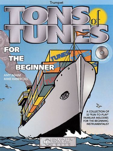 Tons of Tunes for the Beginner: Trumpet – Grade 0.5 to 1 Book/Online Audio