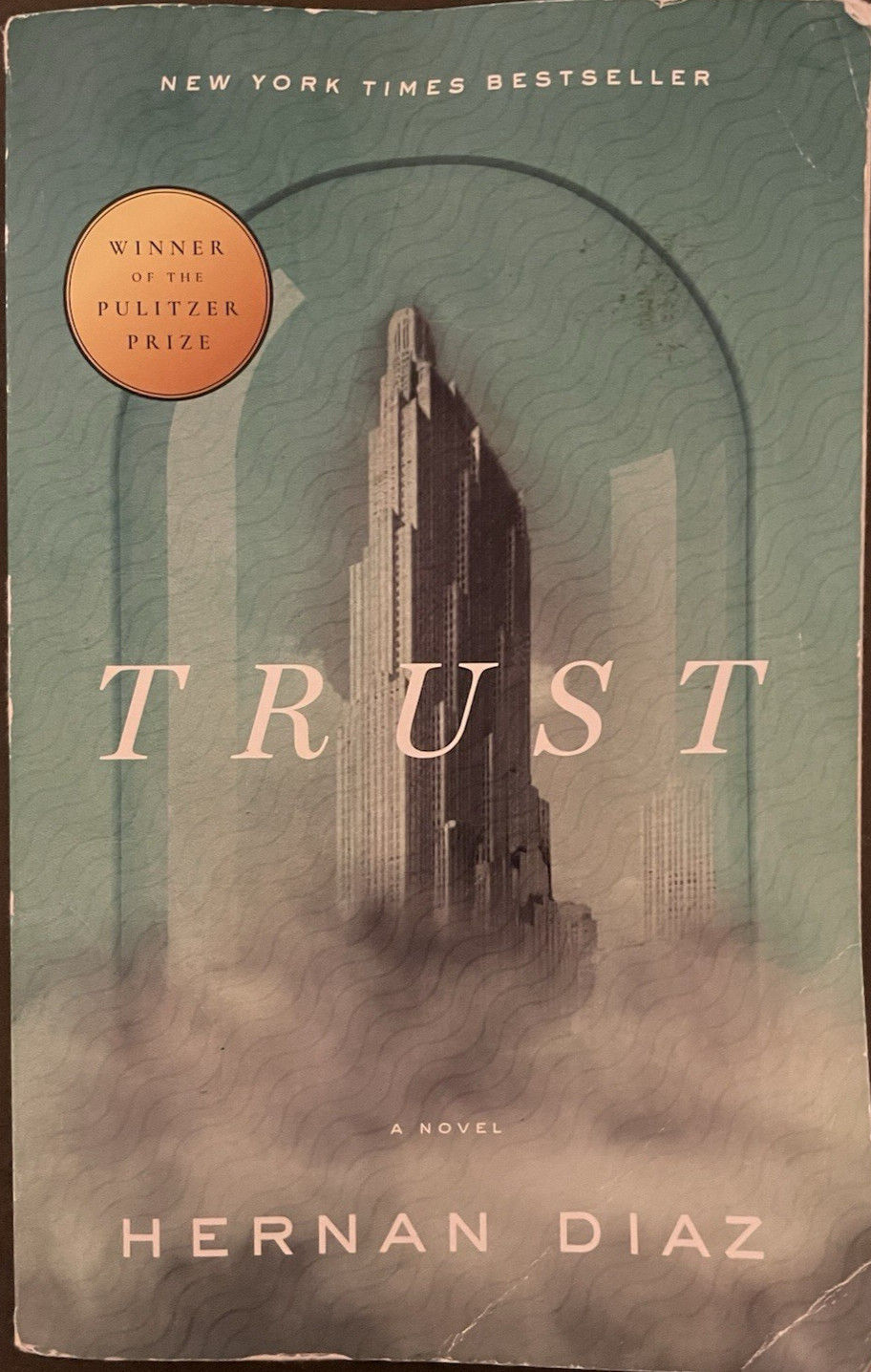 Trust (Pulitzer Prize Winner) by Hernan Diaz (2023, Trade Paperback)