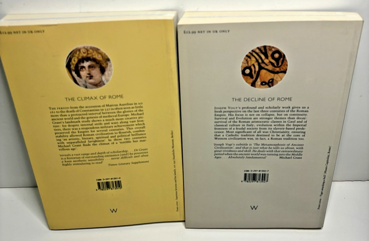 The History of Civilization- The Climax of Rome & The Decline of Rome Weidenfeld